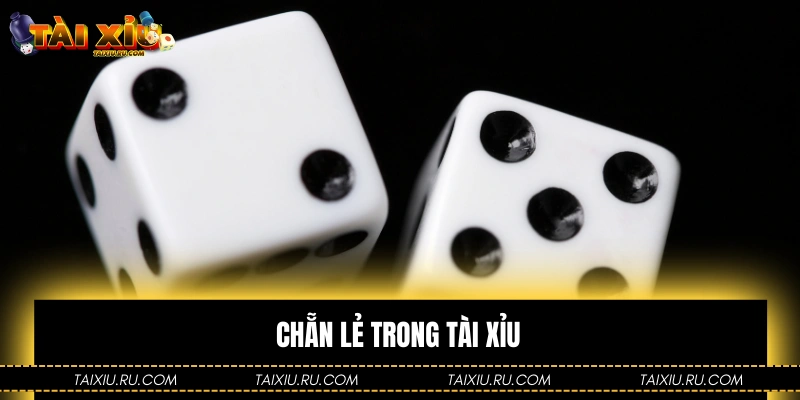 Chẵn Lẻ Trong Tài Xỉu Là Gì? Mẹo Và Cách Soi Kèo Hiệu Quả
