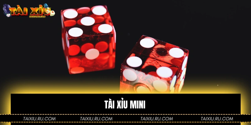Tài Xỉu Mini - Game Giải Trí Hot Nhất Của Trò Chơi Tài Xỉu