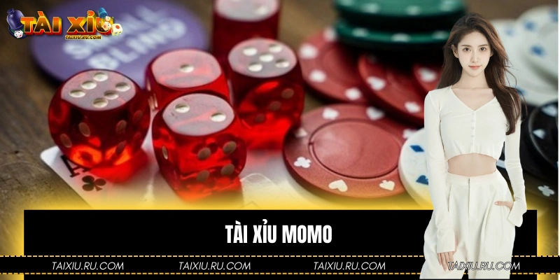 Tài Xỉu Momo - Hướng Dẫn Đặt Cược Uy Tín Số 1 Từ Cao Thủ